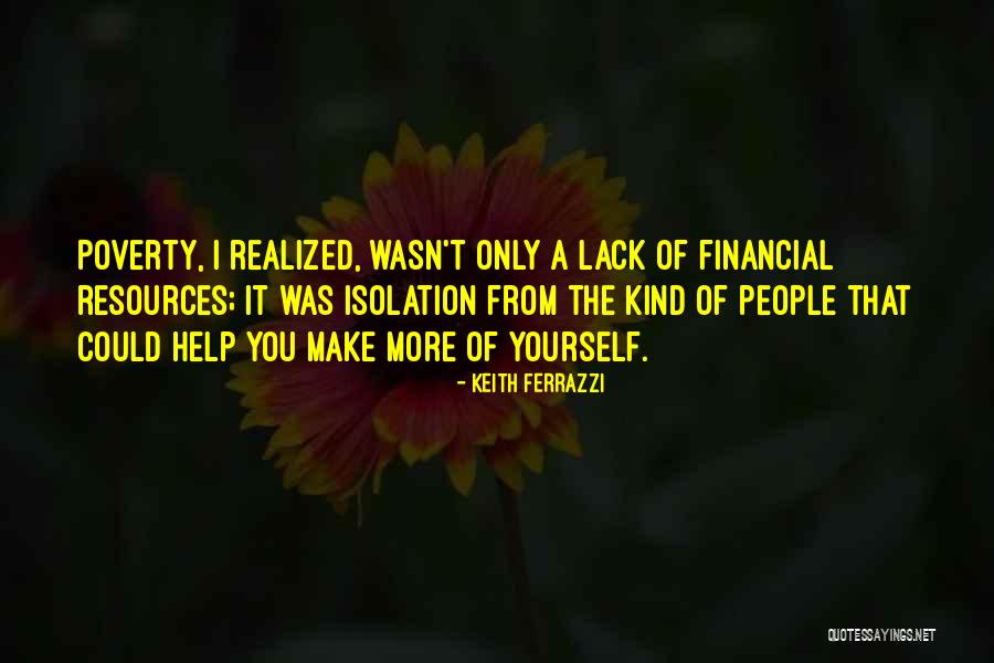 Perial Quotes By Keith Ferrazzi Perial Quotes By Keith Ferrazzi