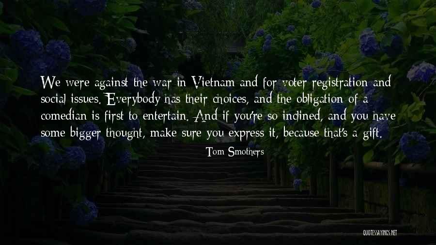 Perianth Quotes By Tom Smothers Perianth Quotes By Tom Smothers