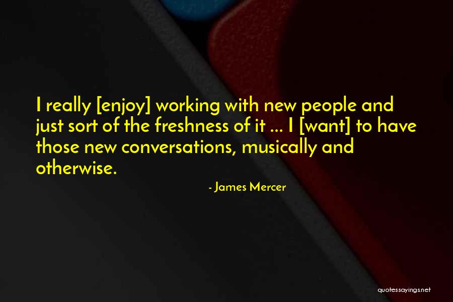 Pericanalicular Quotes By James Mercer Pericanalicular Quotes By James Mercer