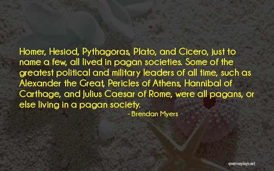 Pericles Athens Quotes By Brendan Myers Pericles Athens Quotes By Brendan Myers