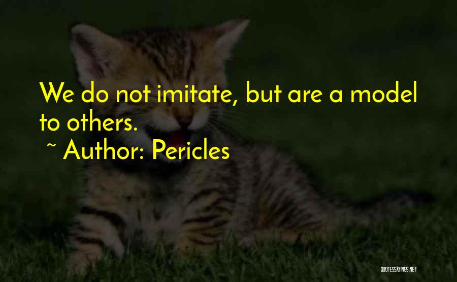 Pericles Quotes 1922482