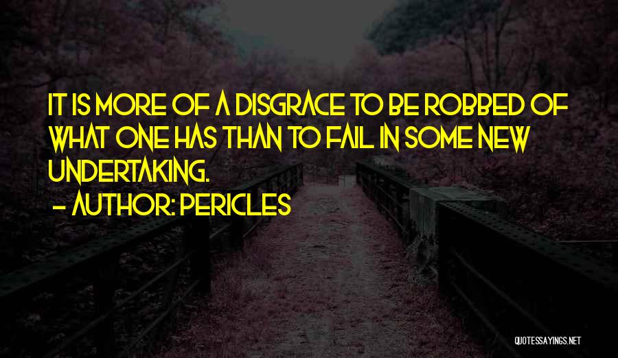 Pericles Quotes 486920