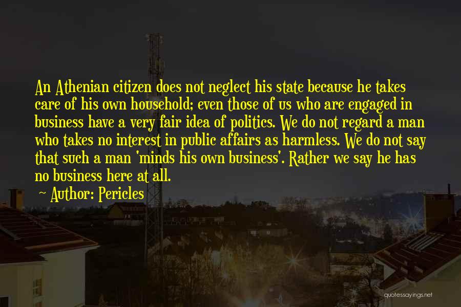Pericles Quotes 598306
