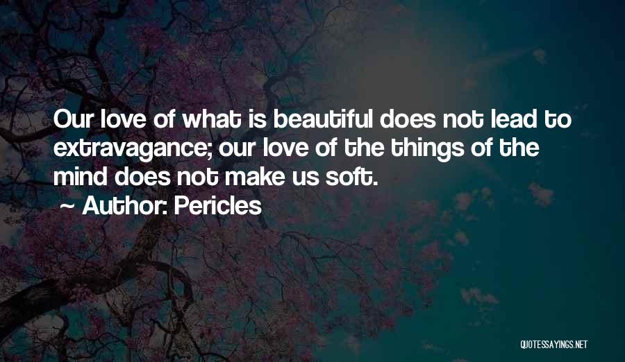 Pericles Quotes 935081