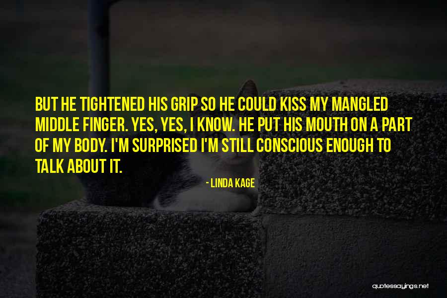 Pericolitis Quotes By Linda Kage Pericolitis Quotes By Linda Kage