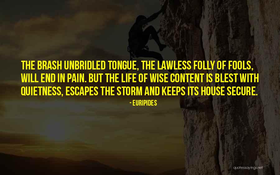 Periculosam Quotes By Euripides Periculosam Quotes By Euripides