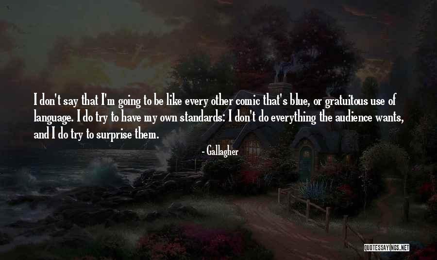 Periculosam Quotes By Gallagher Periculosam Quotes By Gallagher