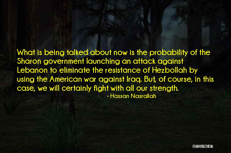 Peridium Quotes By Hassan Nasrallah Peridium Quotes By Hassan Nasrallah