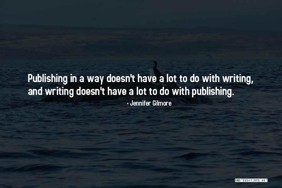 Peridxiss Quotes By Jennifer Gilmore Peridxiss Quotes By Jennifer Gilmore