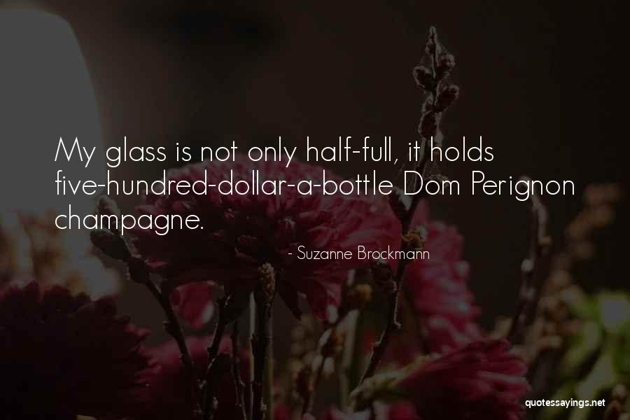 Perignon Quotes By Suzanne Brockmann Perignon Quotes By Suzanne Brockmann