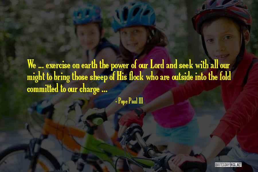Perigoso Sinonimo Quotes By Pope Paul III Perigoso Sinonimo Quotes By Pope Paul III