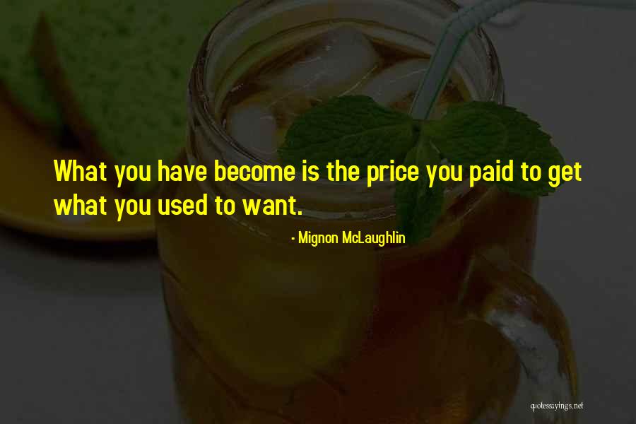 Perihal Ambeien Quotes By Mignon McLaughlin Perihal Ambeien Quotes By Mignon McLaughlin