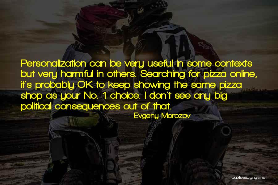 Perihal Dalam Quotes By Evgeny Morozov Perihal Dalam Quotes By Evgeny Morozov