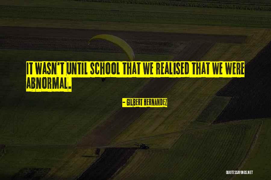 Perihal Dalam Quotes By Gilbert Hernandez Perihal Dalam Quotes By Gilbert Hernandez