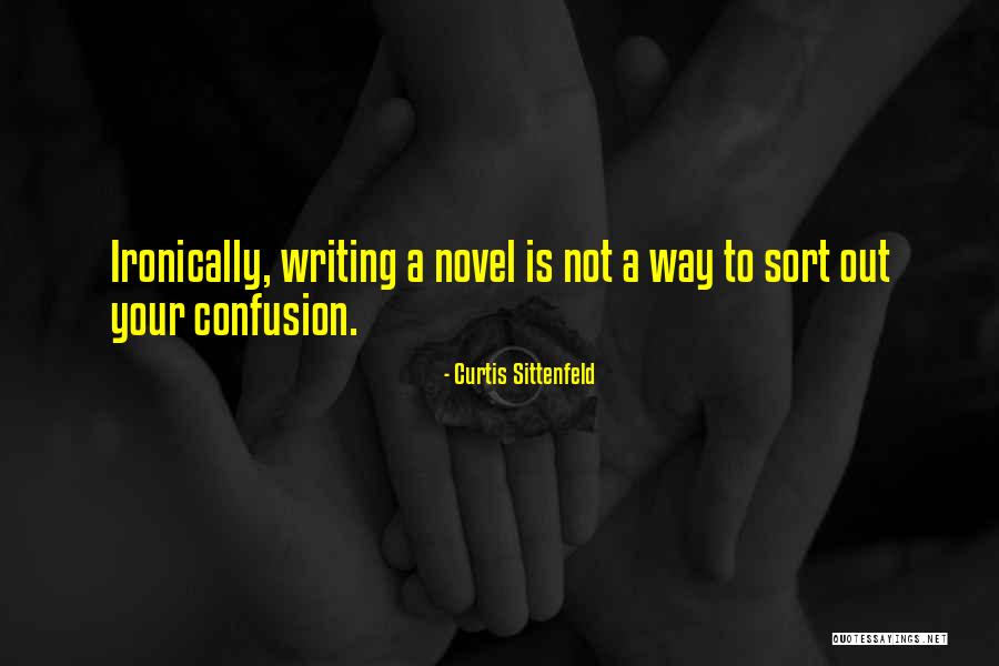 Perihal In English Quotes By Curtis Sittenfeld Perihal In English Quotes By Curtis Sittenfeld