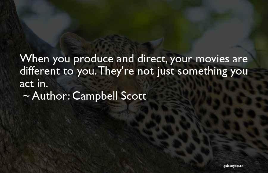 Perihelion Design Quotes By Campbell Scott