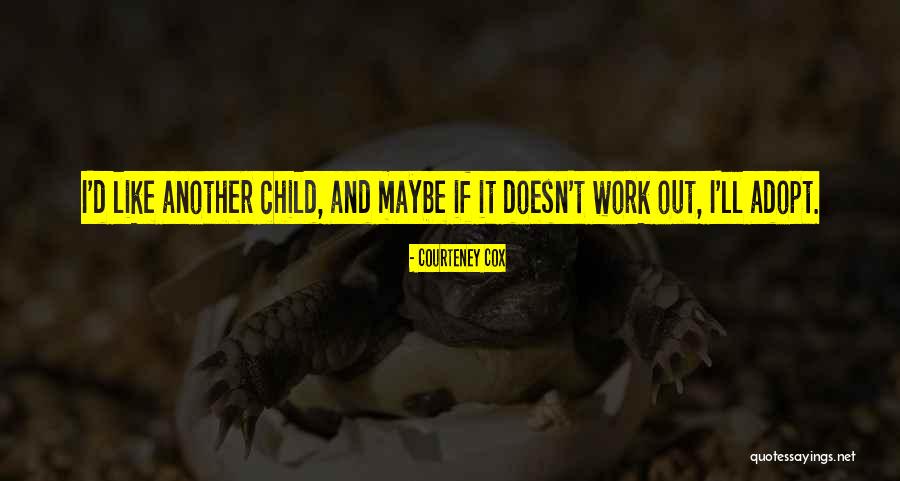 Periklis Kondilatos Quotes By Courteney Cox Periklis Kondilatos Quotes By Courteney Cox