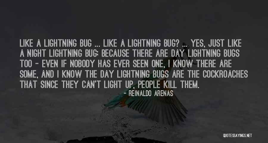 Periklis Korovesis Quotes By Reinaldo Arenas Periklis Korovesis Quotes By Reinaldo Arenas