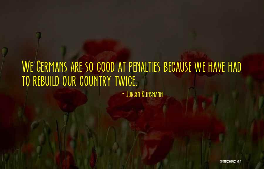 Perilleuse Quotes By Jurgen Klinsmann Perilleuse Quotes By Jurgen Klinsmann