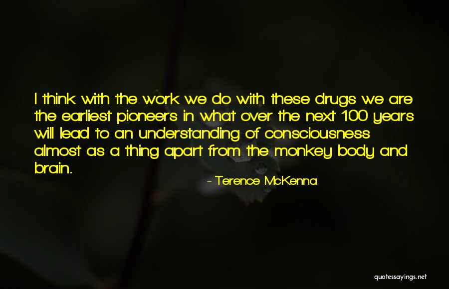 Perilleuses Quotes By Terence McKenna Perilleuses Quotes By Terence McKenna