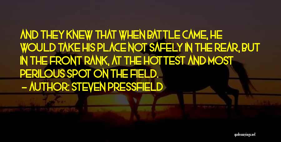 Perilous Quotes By Steven Pressfield