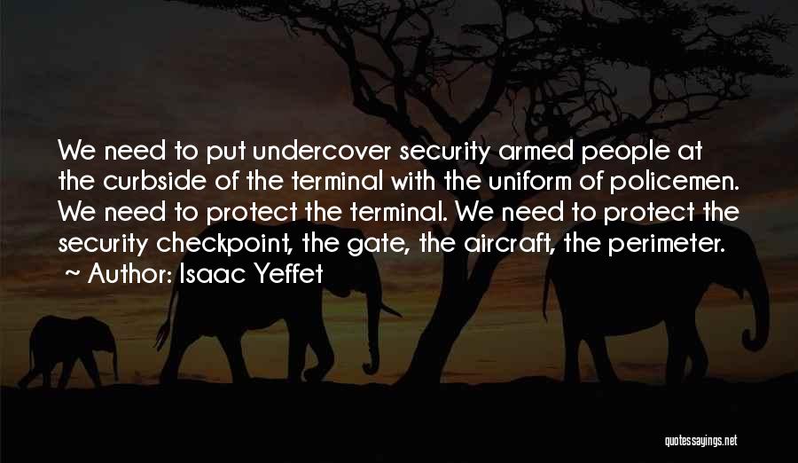 Perimeter Quotes By Isaac Yeffet