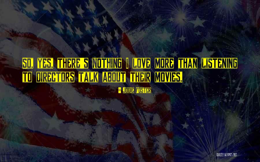 Perimetro Y Quotes By Jodie Foster Perimetro Y Quotes By Jodie Foster
