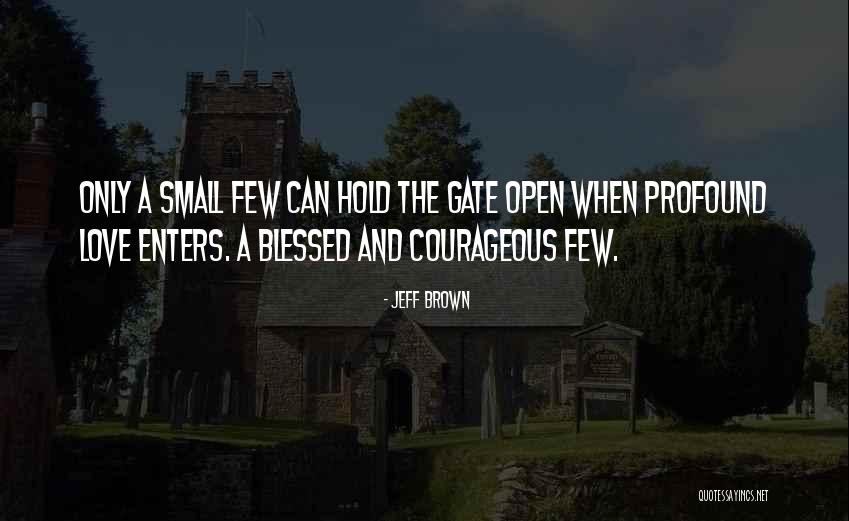 Perine Quotes By Jeff Brown Perine Quotes By Jeff Brown