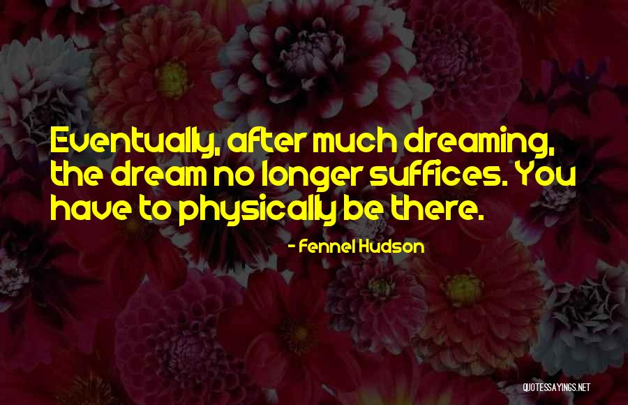 Peringer Rny Kol S Quotes By Fennel Hudson Peringer Rny Kol S Quotes By Fennel Hudson