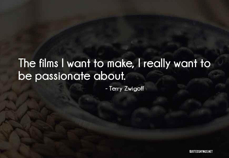 Peringkat Perintah Quotes By Terry Zwigoff Peringkat Perintah Quotes By Terry Zwigoff