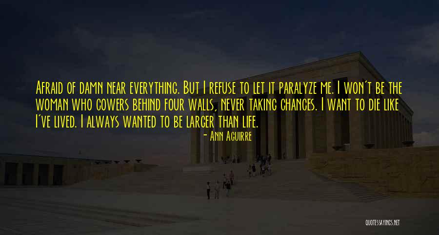 Peringkat Universitas Quotes By Ann Aguirre Peringkat Universitas Quotes By Ann Aguirre