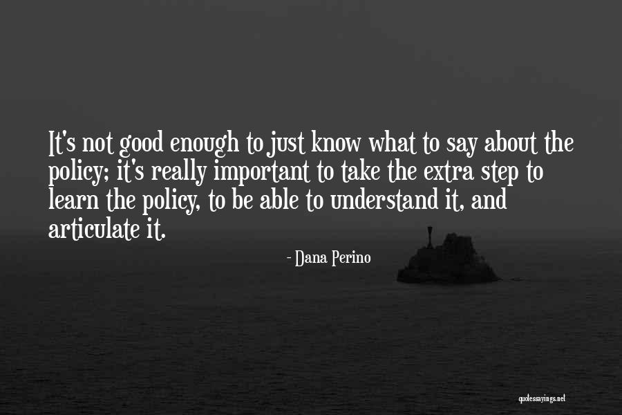 Perino Quotes By Dana Perino Perino Quotes By Dana Perino