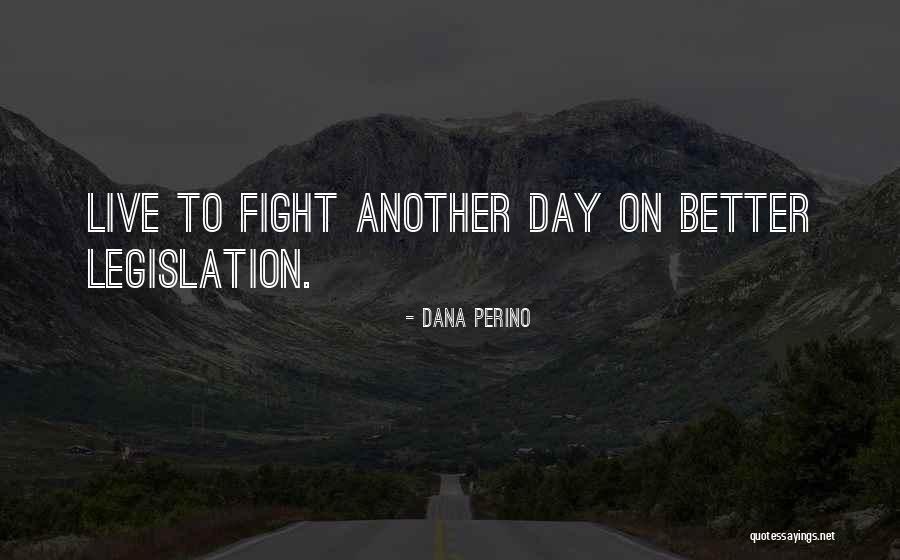 Perino Quotes By Dana Perino Perino Quotes By Dana Perino