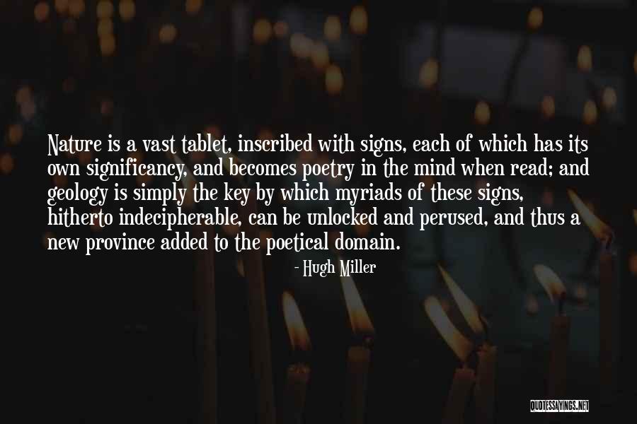 Perioadele Zodiilor Quotes By Hugh Miller Perioadele Zodiilor Quotes By Hugh Miller
