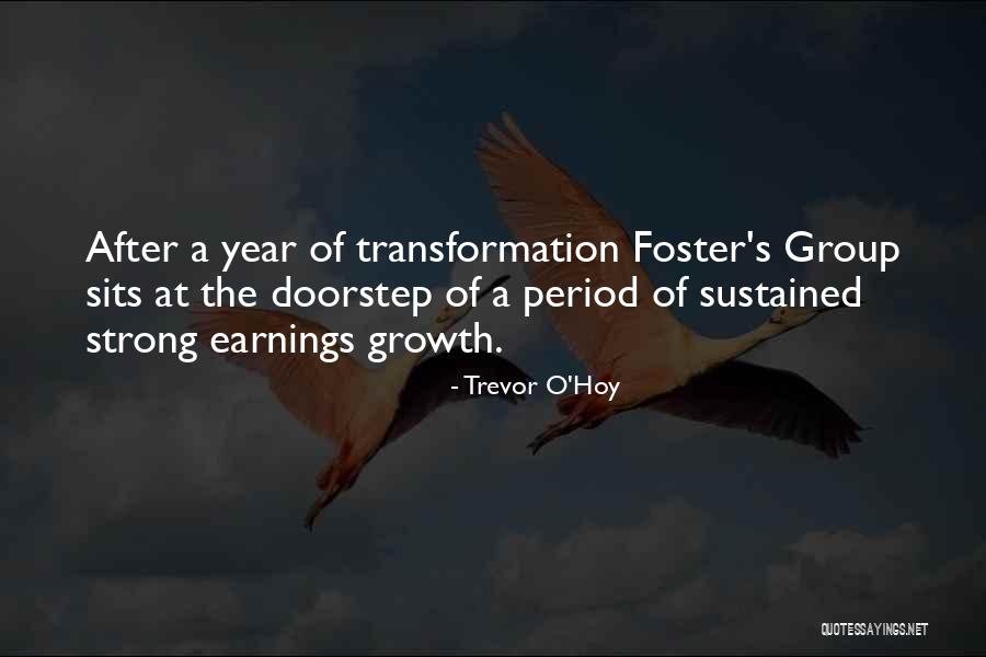 Period And Group Quotes By Trevor O'Hoy Period And Group Quotes By Trevor O'Hoy