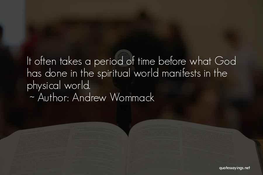 Period Before Quotes By Andrew Wommack
