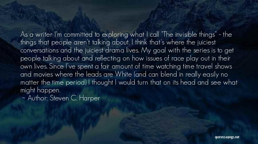 Period In Out Of Quotes By Steven C. Harper