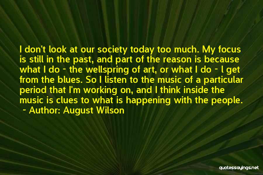 Period Inside Or Outside Quotes By August Wilson