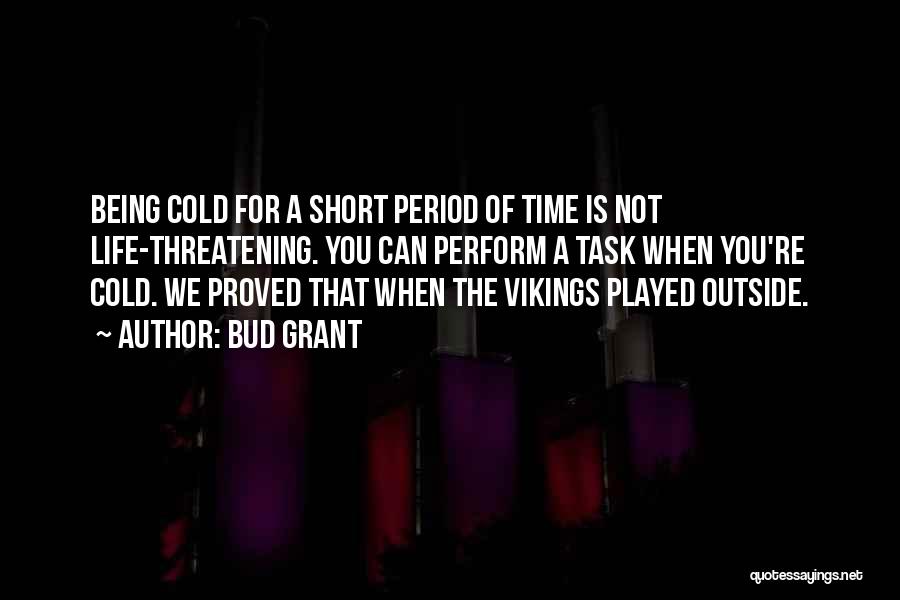 Period Outside The Quotes By Bud Grant