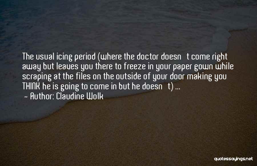 Period Outside The Quotes By Claudine Wolk