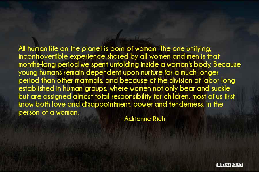 Period Power Quotes By Adrienne Rich Period Power Quotes By Adrienne Rich