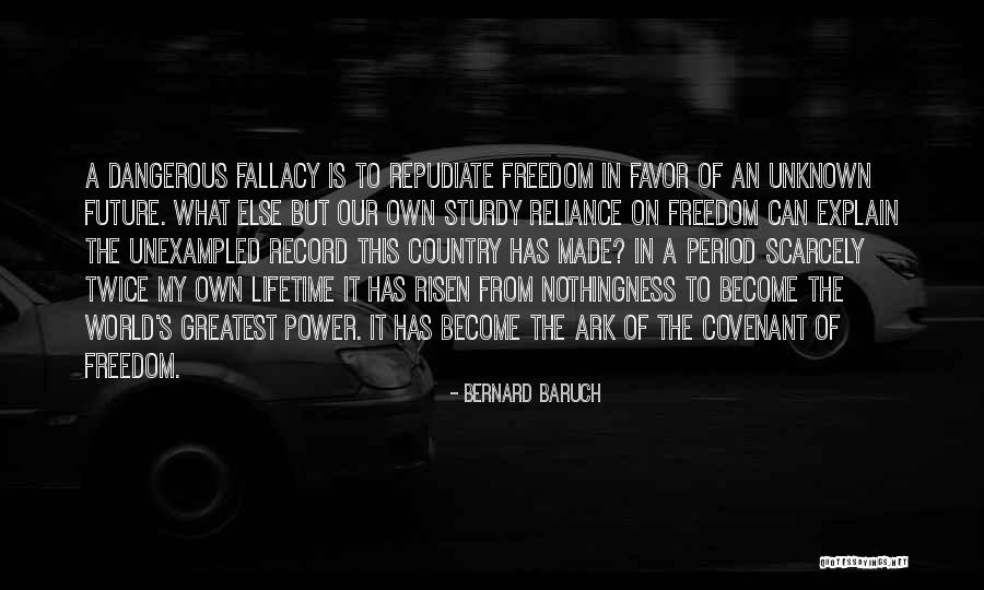 Period Power Quotes By Bernard Baruch Period Power Quotes By Bernard Baruch