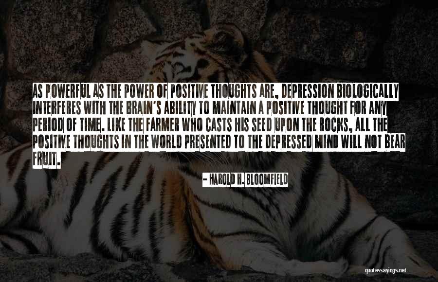 Period Power Quotes By Harold H. Bloomfield Period Power Quotes By Harold H. Bloomfield