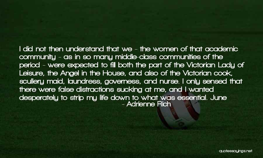 Period Then Quotes By Adrienne Rich Period Then Quotes By Adrienne Rich