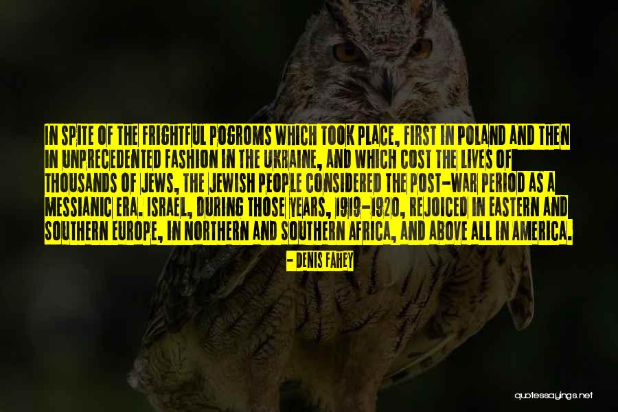 Period Then Quotes By Denis Fahey Period Then Quotes By Denis Fahey