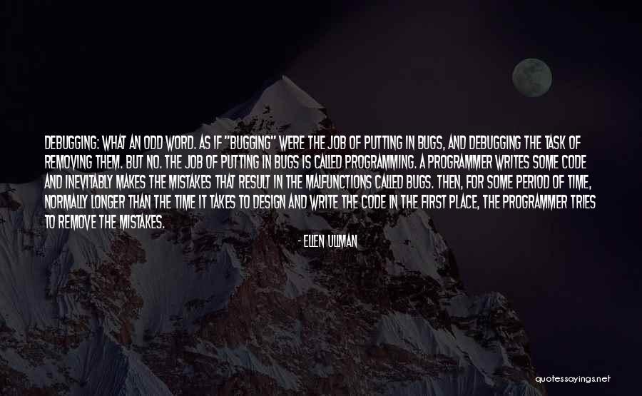 Period Then Quotes By Ellen Ullman Period Then Quotes By Ellen Ullman