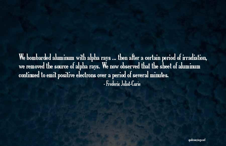 Period Then Quotes By Frederic Joliot-Curie Period Then Quotes By Frederic Joliot-Curie