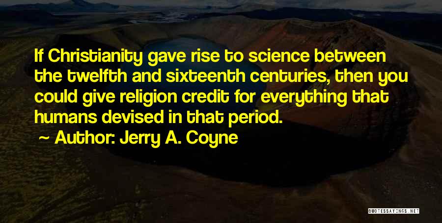 Period Then Quotes By Jerry A. Coyne