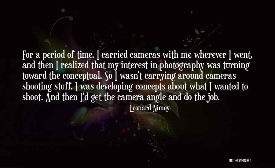 Period Then Quotes By Leonard Nimoy Period Then Quotes By Leonard Nimoy