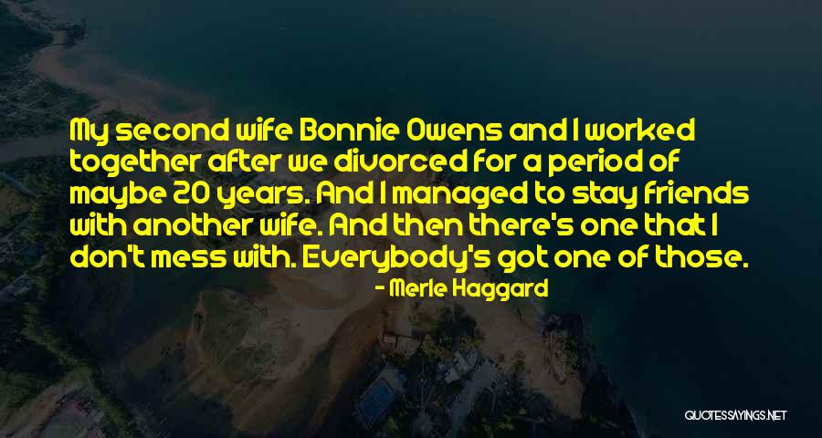 Period Then Quotes By Merle Haggard Period Then Quotes By Merle Haggard